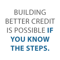 Mapping Out the Steps to Building Better Credit